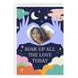 Soak Up All the Love Today Custom Love Card, , large image number 1