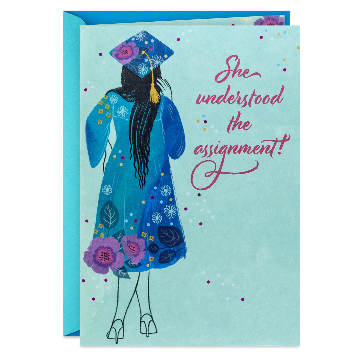 She Understood the Assignment Graduation Card for Her