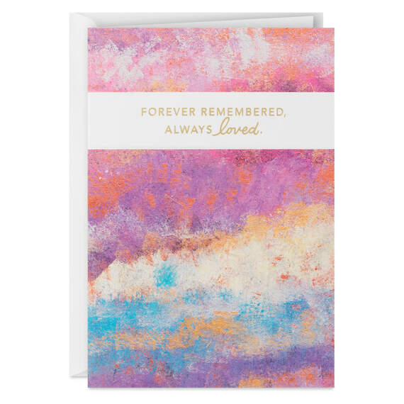 ArtLifting Remembered and Loved Sympathy Card