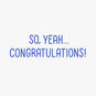 Multicolor Lettering Funny Congratulations Card Sentiment image number 2
