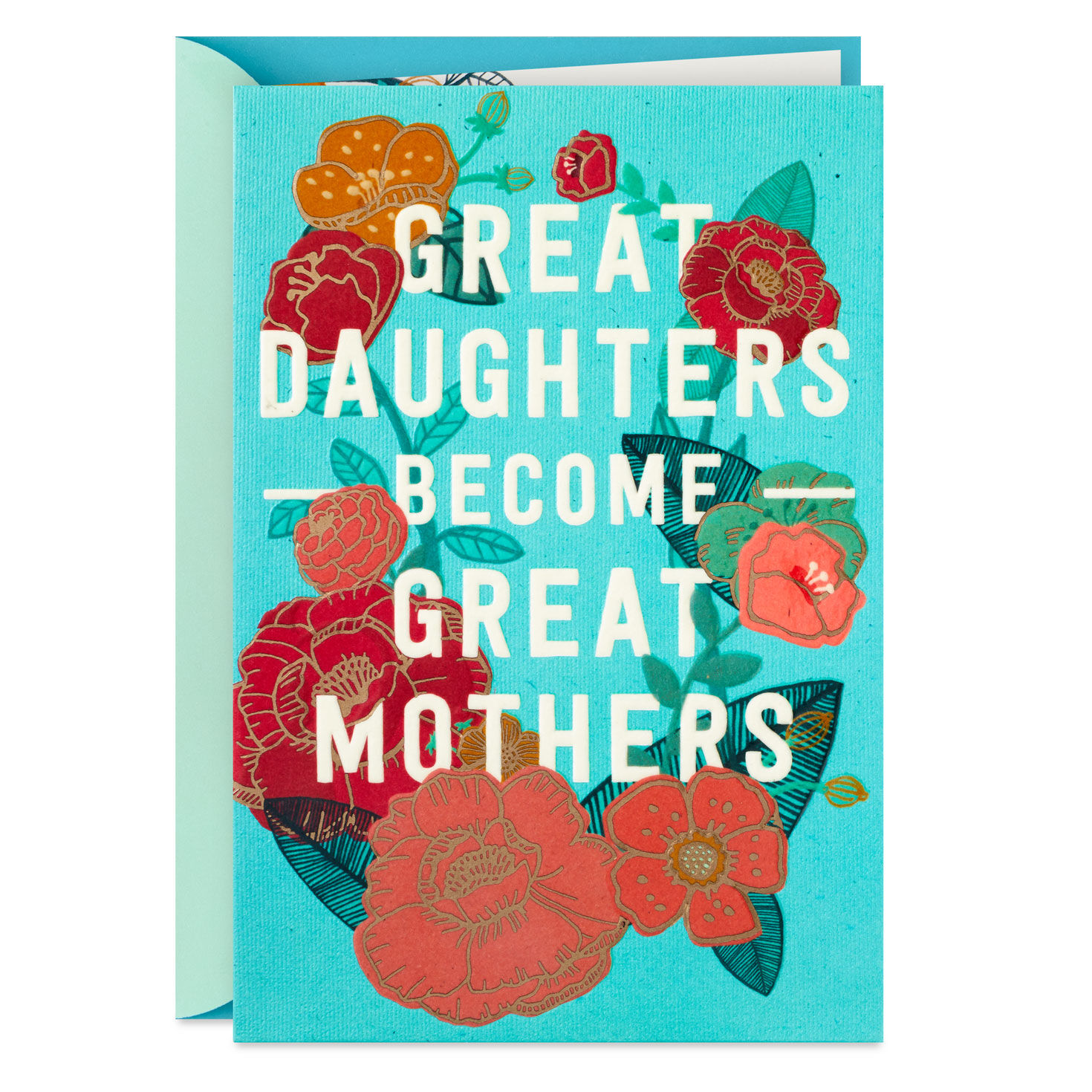 Great Daughters Become Great Mothers Hangable Print Mother's Day Card for Daughter