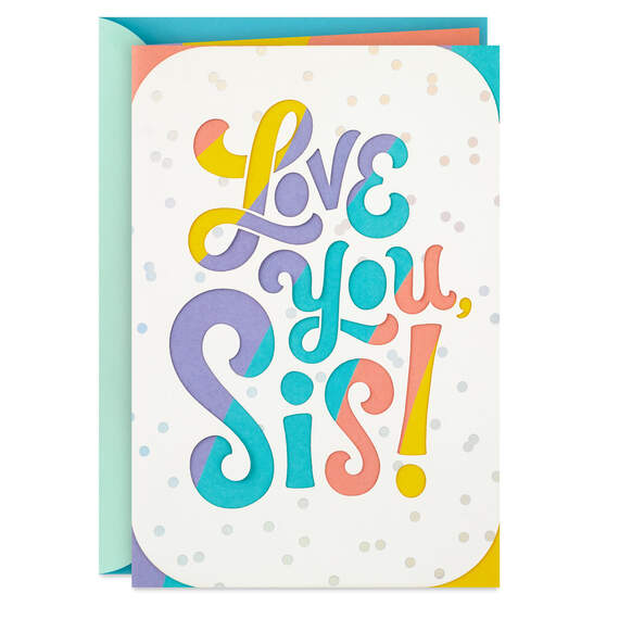 Love So Much About You Birthday Card for Sister