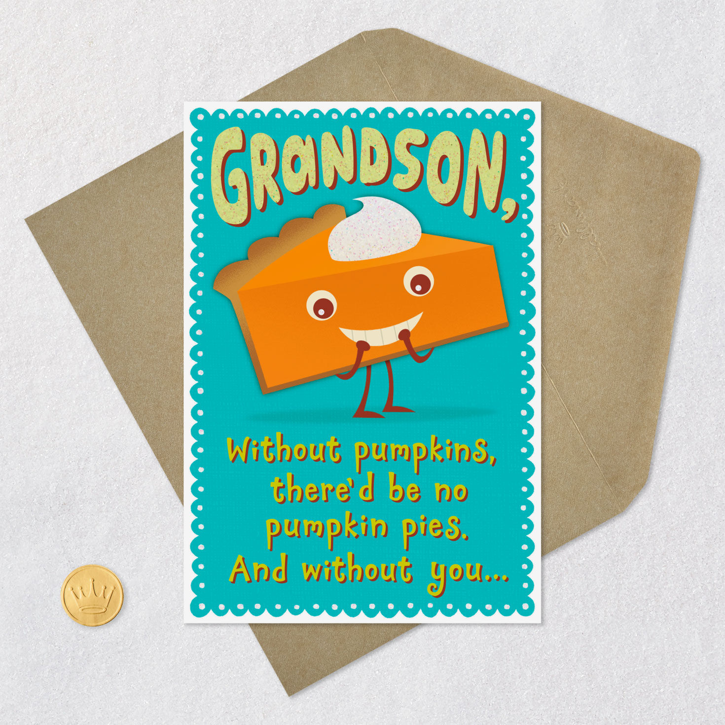 Pumpkin Pies and Sweetie Pies Thanksgiving Card for Grandson for only USD 2.00 | Hallmark