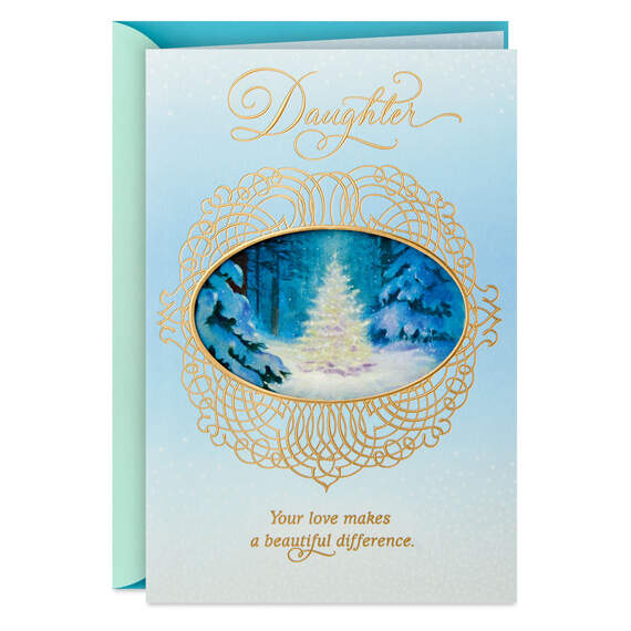 Daughter, Your Love Makes a Beautiful Difference Christmas Card