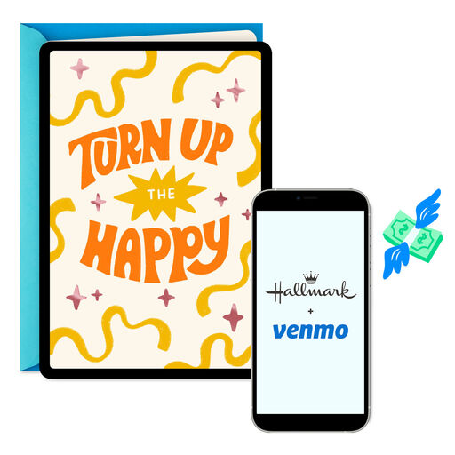 Turn Up the Happy Venmo Birthday Card, 