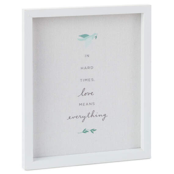Love Means Everything Quote Sign, 7.5x9