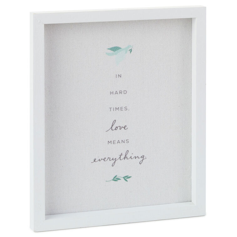 Love Means Everything Quote Sign, 7.5x9