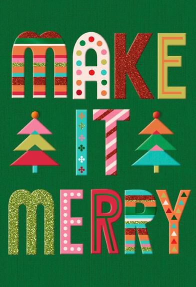 Make It Merry Christmas Card
