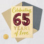 Burgundy and Gold Lettering 65th Anniversary Card Card Front with Envelope and Gold Seal image number 6