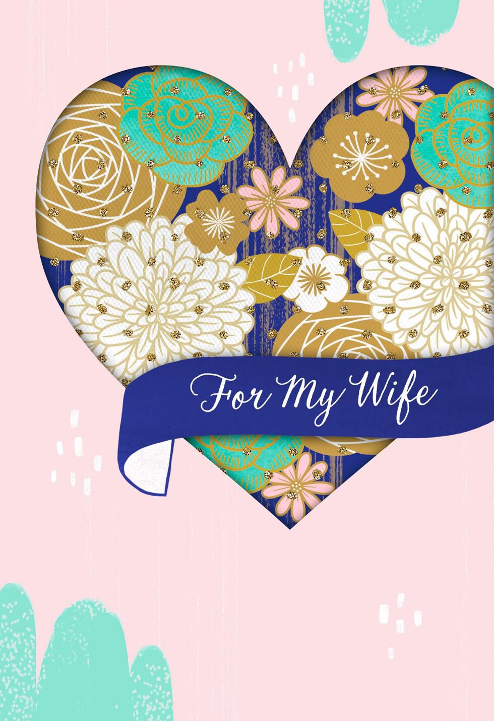 Wife Love You With All My Heart Mother's Day Card