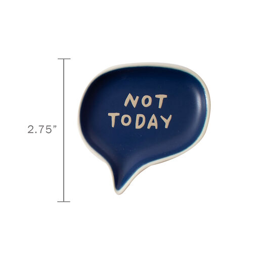 Fringe Not Today Small Word Bubble Trinket Dish, 