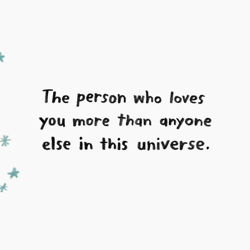 From the Person Who Loves You More Than Anyone Else Love Card, 