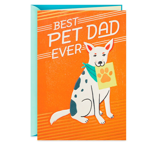 Best Pet Dad Ever Father's Day Card, 