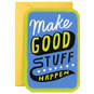 3.25" Mini Make Good Stuff Happen Blank Card, , large image number 2