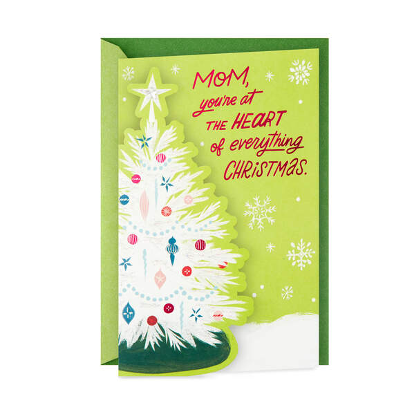 You're at the Heart of Everything Christmas Card for Mom