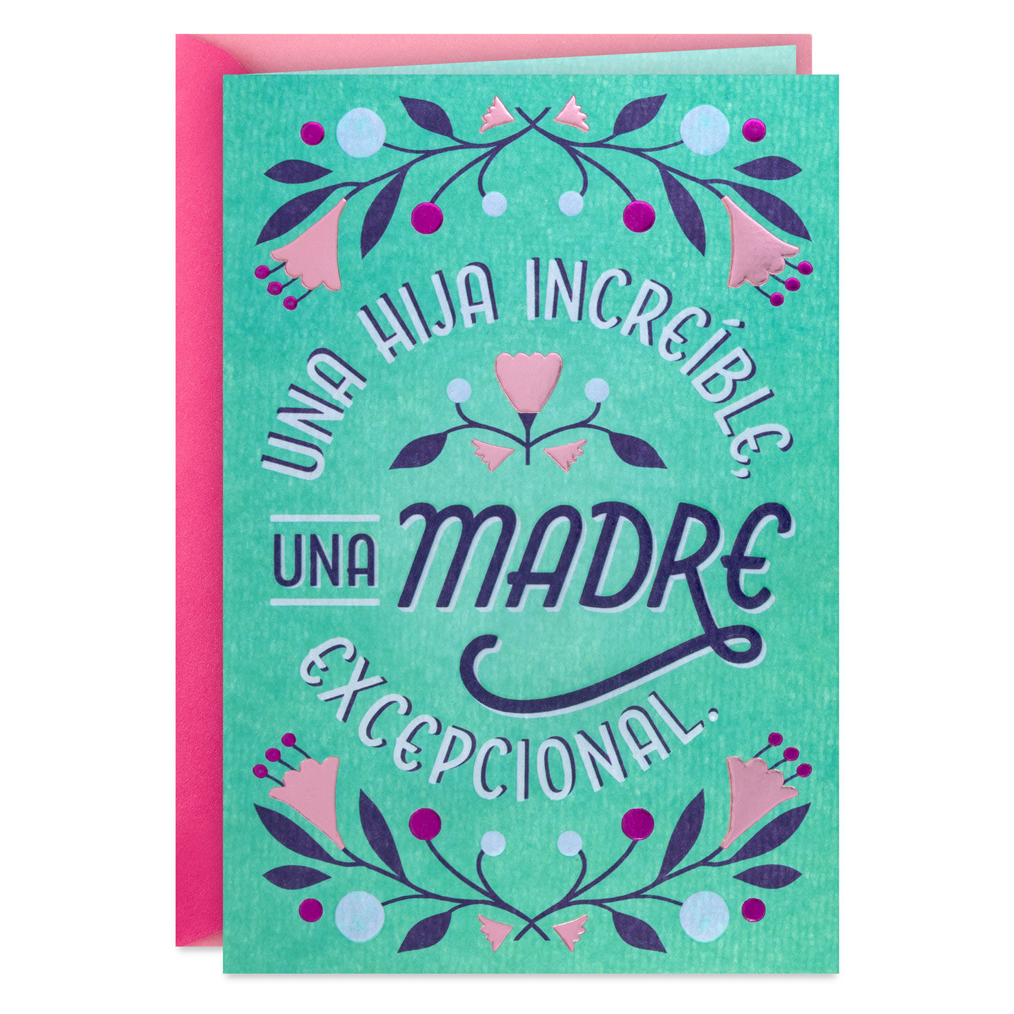 You Put Your Family First Spanish-Language Mother's Day Card for Daughter