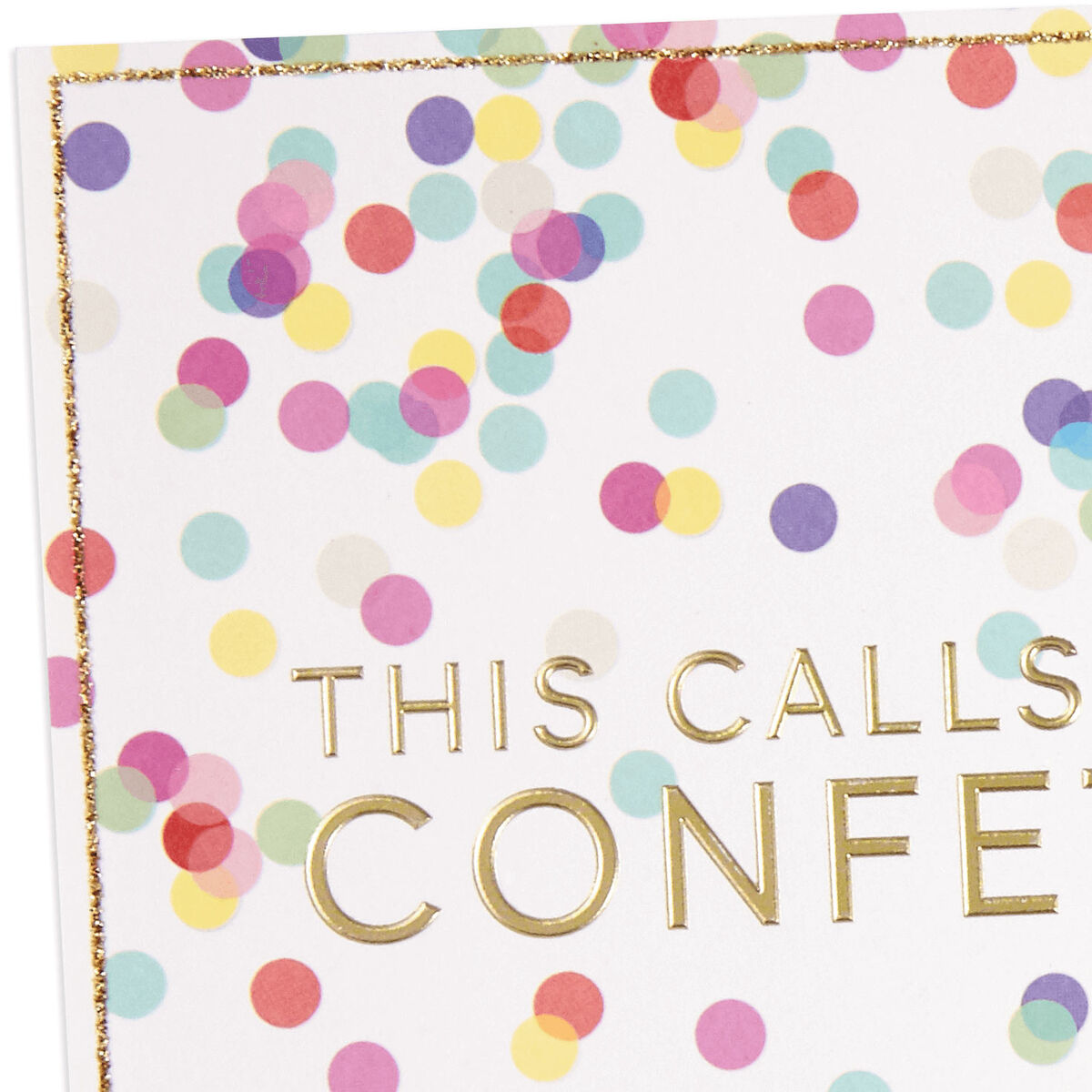 This Calls for Confetti Congratulations Card Greeting Cards Hallmark