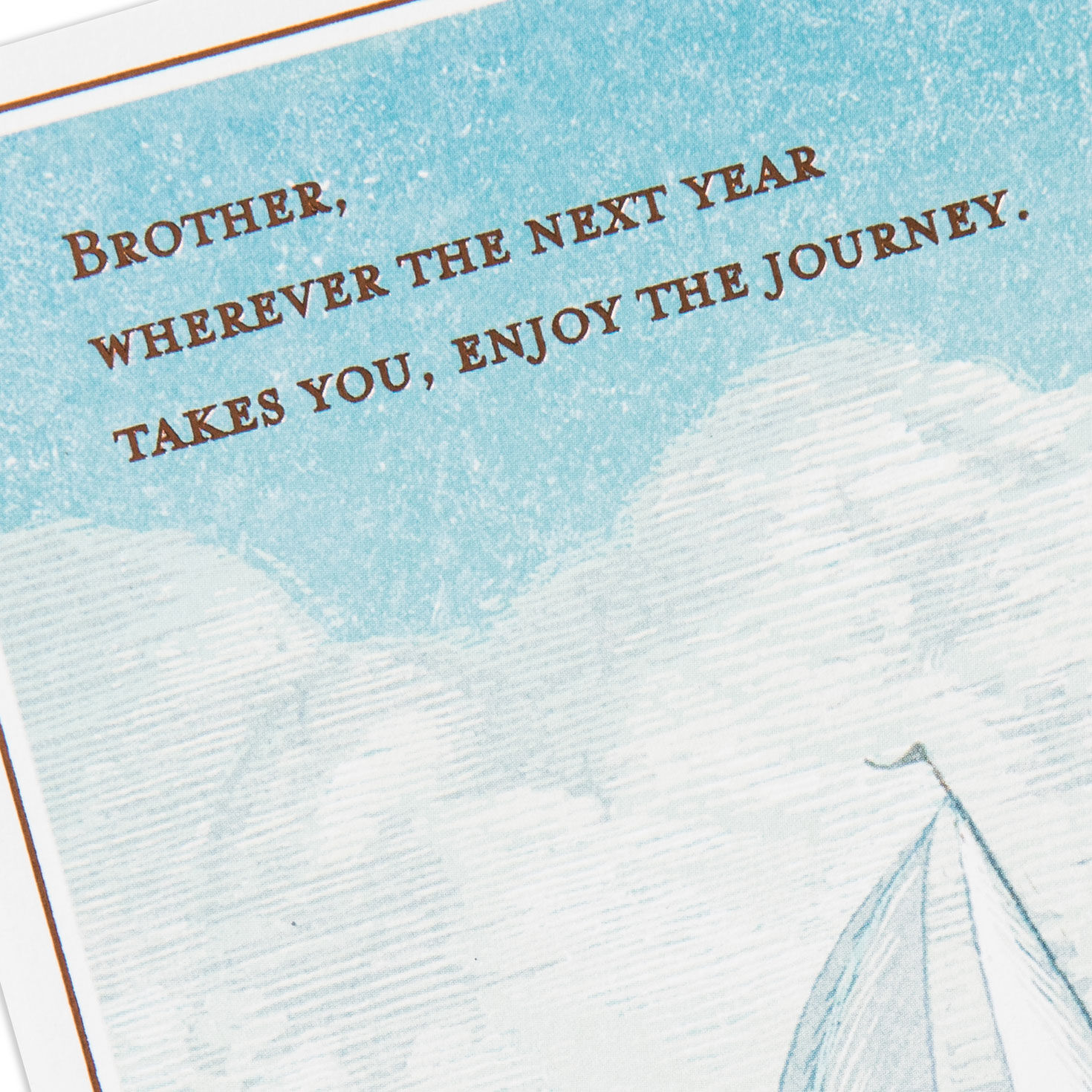 Sailboat Enjoy the Journey Birthday Card for Brother for only USD 4.99 | Hallmark