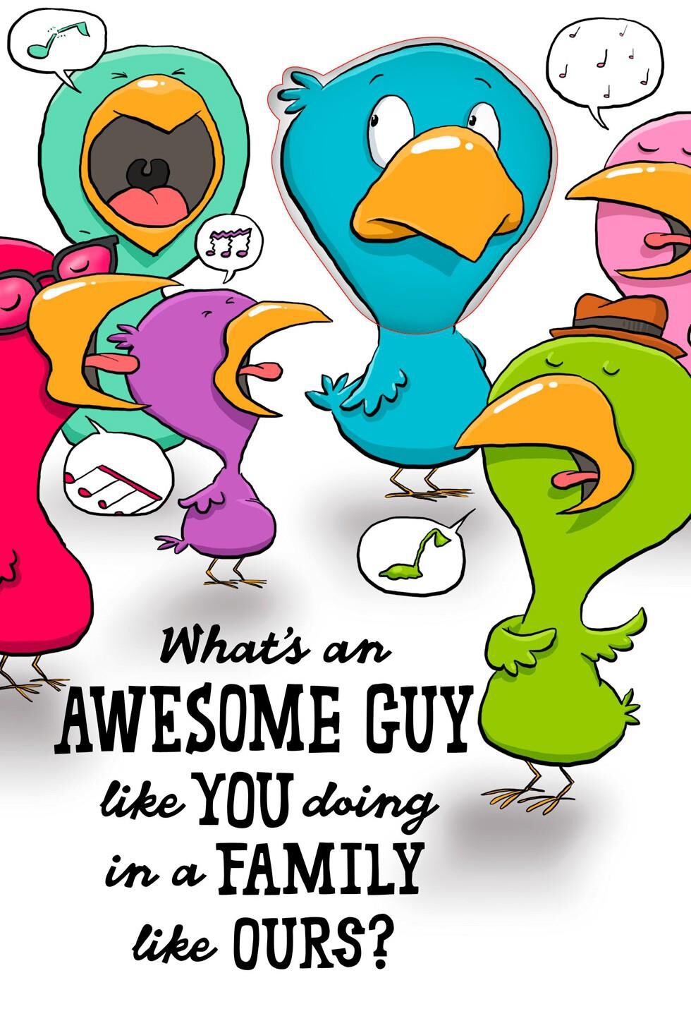 Singing Birds Awesome Guy Just Because Card