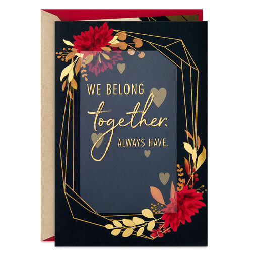 We Belong Together Valentine's Day Card for Husband, 