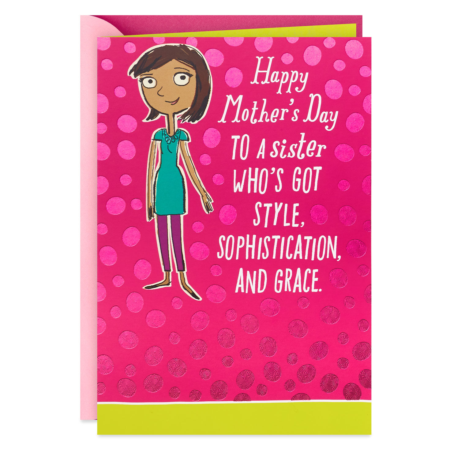 Style And Sophistication Funny Mother S Day Card For Sister Greeting Cards Hallmark