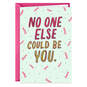 No One Else Could Be You Funny Birthday Card, , large image number 1