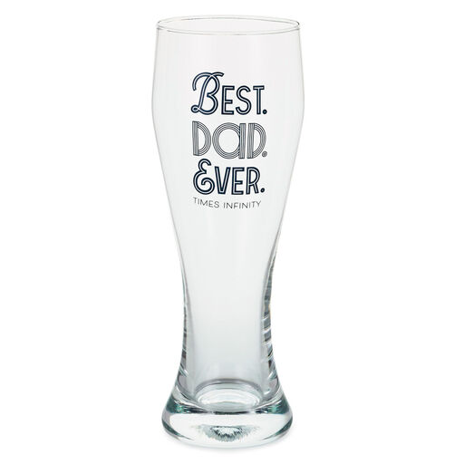 Best Dad Ever Pilsner Glass, 19.27 oz., 
