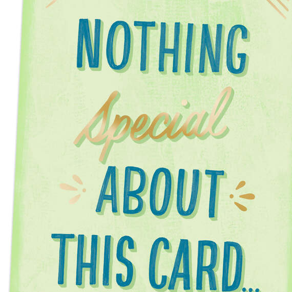 Nothing Special…Except You! Card, , large image number 4