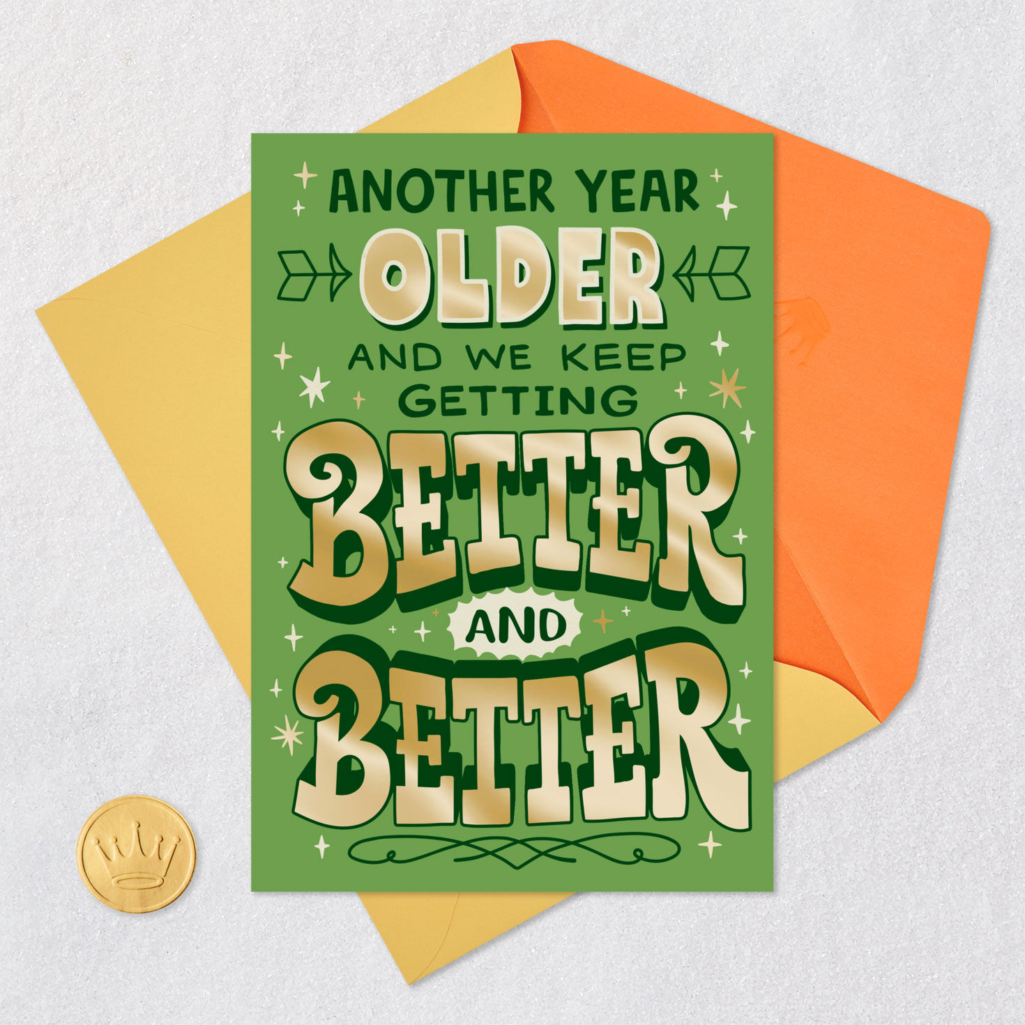 Better and Better Funny Birthday Card for only USD 2.99 | Hallmark