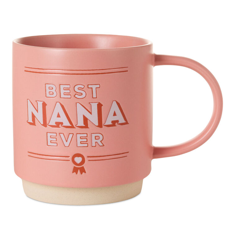 Best Nana Ever Mug, 16 oz.