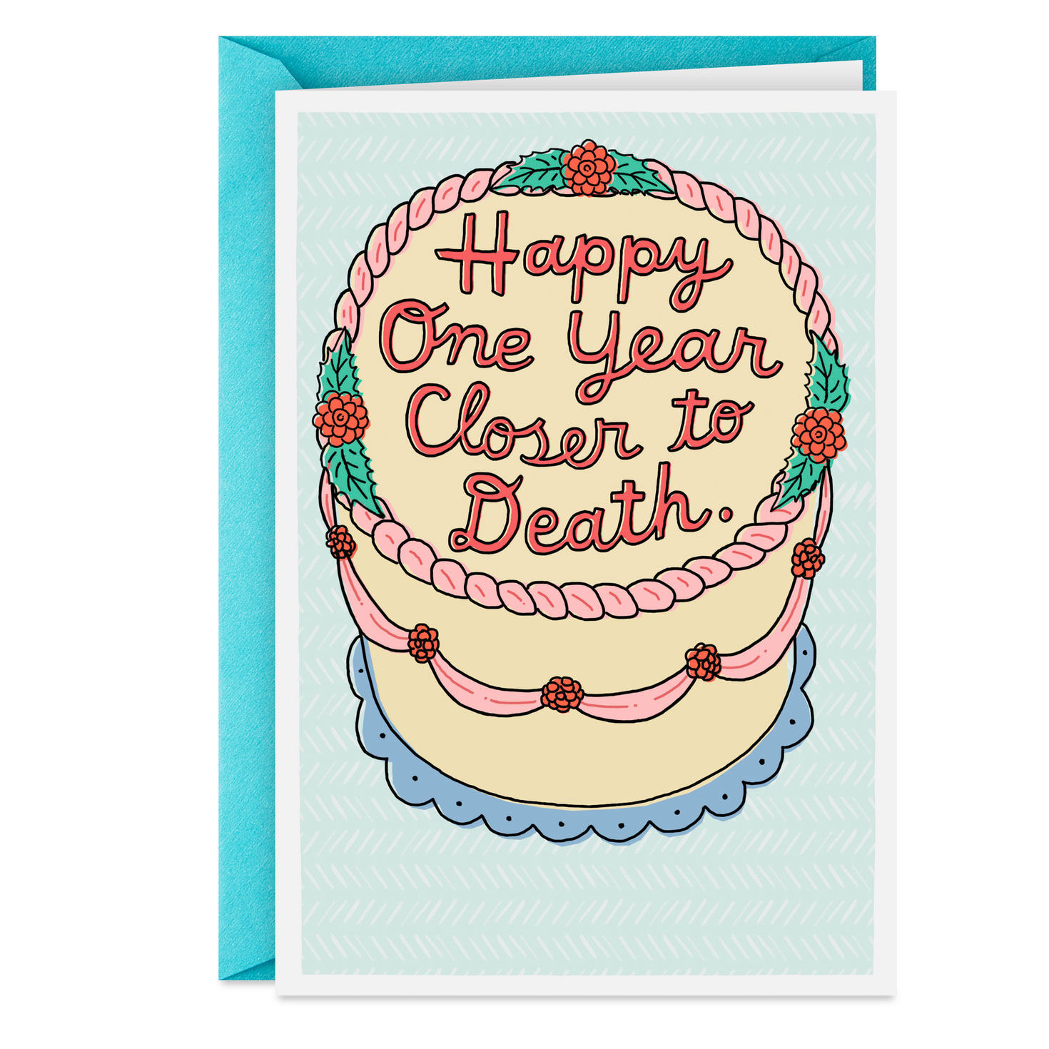 One Year Closer to Death Funny Birthday Card Greeting Cards Hallmark