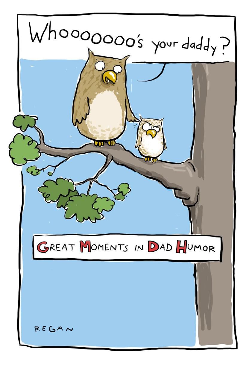 "Owl" Always Love You Funny Father's Day Card