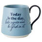 Today Is the Day Mug, 20 oz., , large image number 1