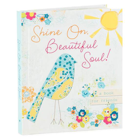 Shine On, Beautiful Soul Gift Book
