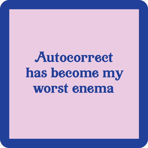 Drinks on Me Autocorrect Funny Coaster, 