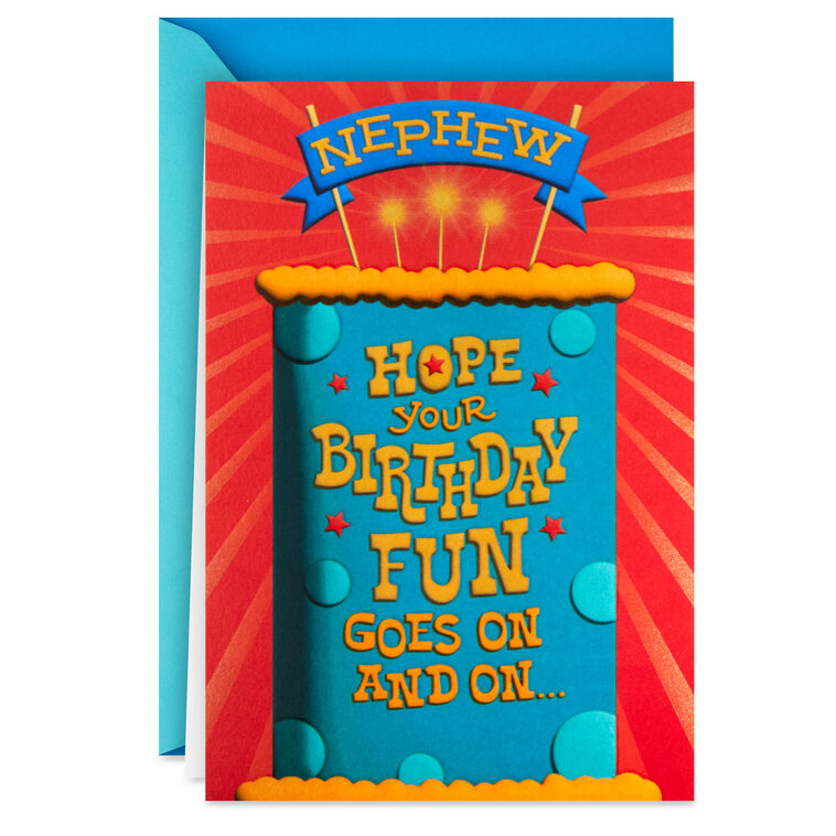 Hope the Fun Goes On and On Birthday Card for Nephew