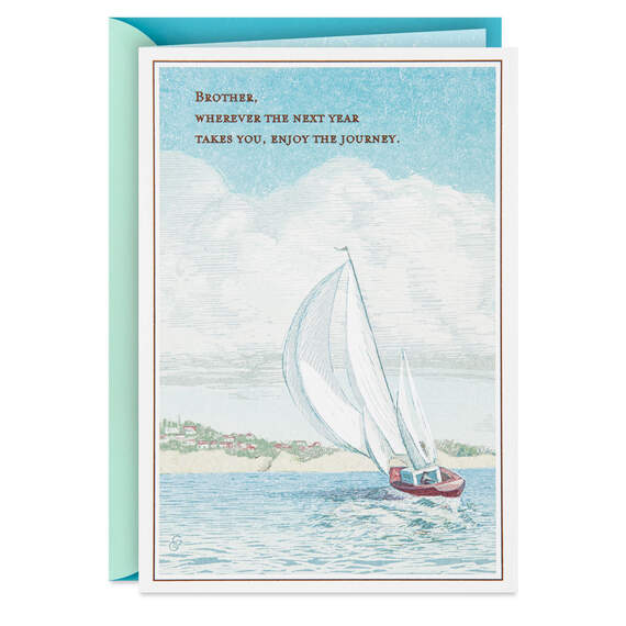 Sailboat Enjoy the Journey Birthday Card for Brother