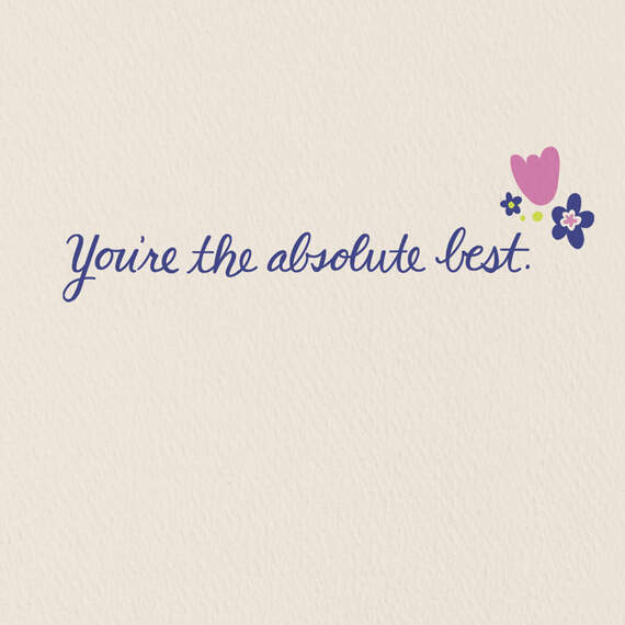 You're the Absolute Best Mother's Day Card for Mom, , large image number 2