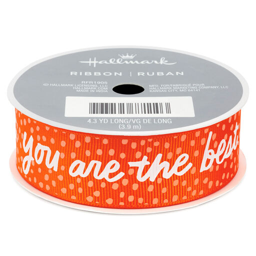 You Are the Best 1" Grosgrain Ribbon, 12.9', 