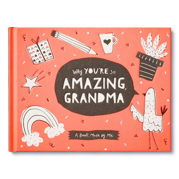 Why You're So Amazing, Grandma Book