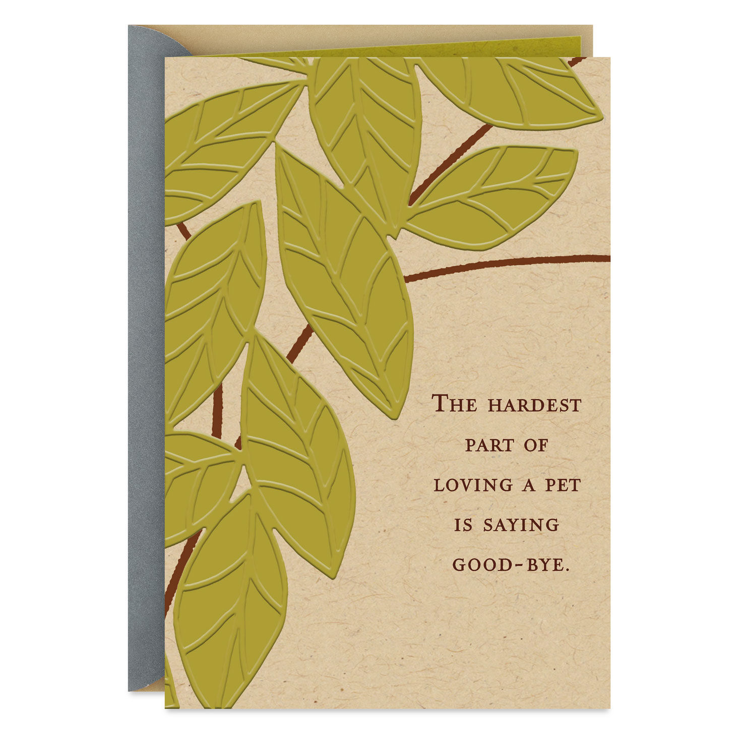 The Hardest Part Is Saying Goodbye Pet Sympathy Card