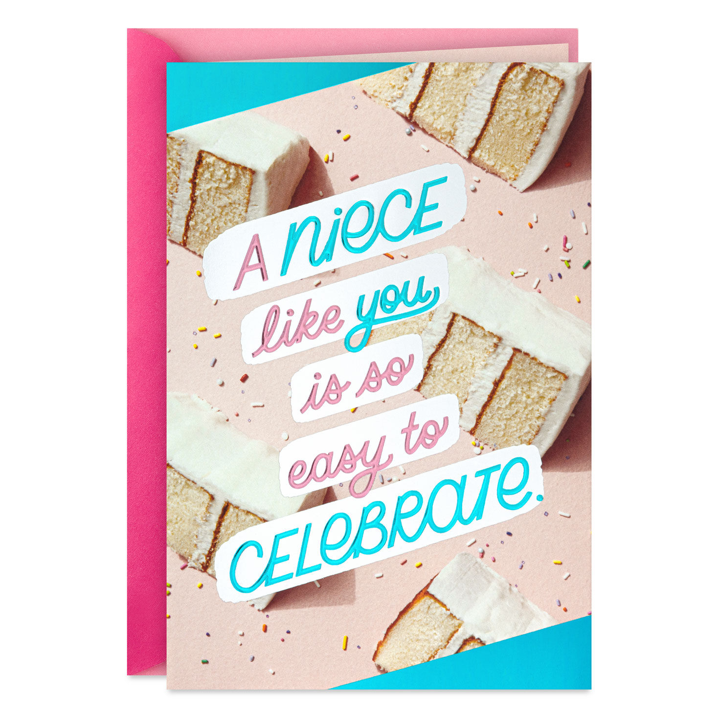You're Easy to Celebrate Birthday Card for Niece