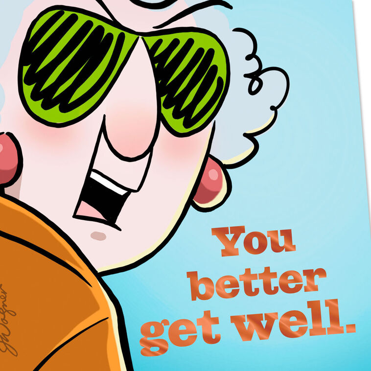 Maxine Crabby Wisdom Funny Get Well Card  image number 4