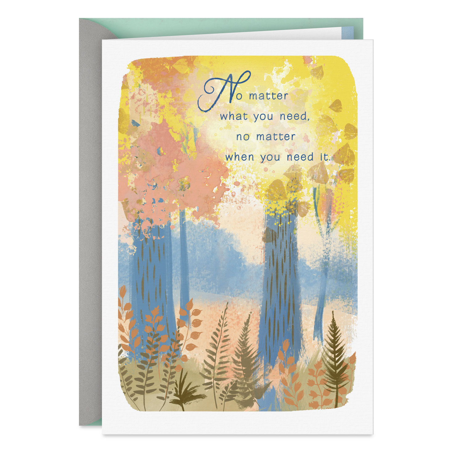 I'm Always Here for You Encouragement Card