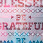Be Blessed and Grateful Birthday Card, , large image number 4