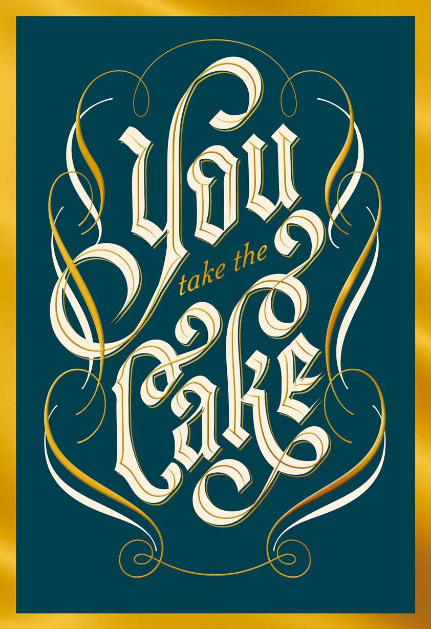 You Take the Cake Birthday Card