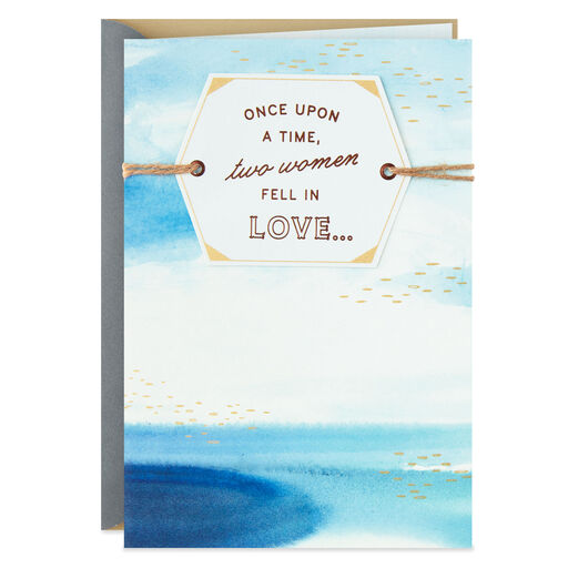 Once Upon a Time Two Women Fell in Love Anniversary Card, 