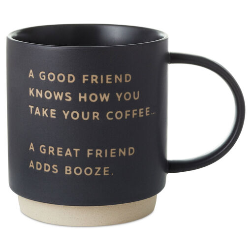 Good Friend Great Friend Funny Mug, 16 oz., 
