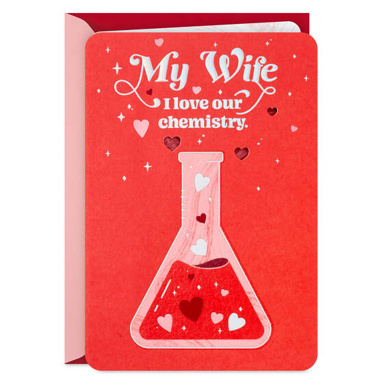 I Love Our Chemistry Love Card for Wife