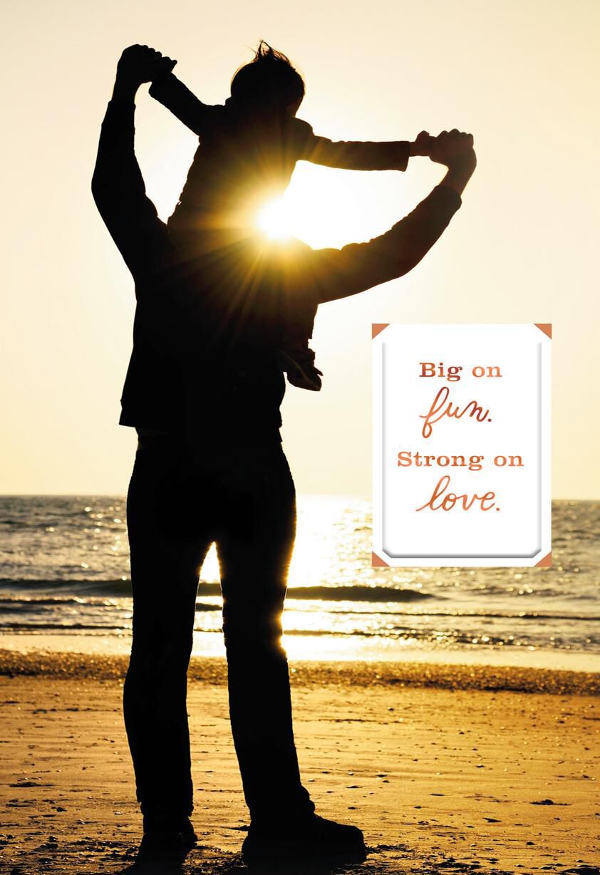 Big on Fun and Strong on Love Father's Day Card